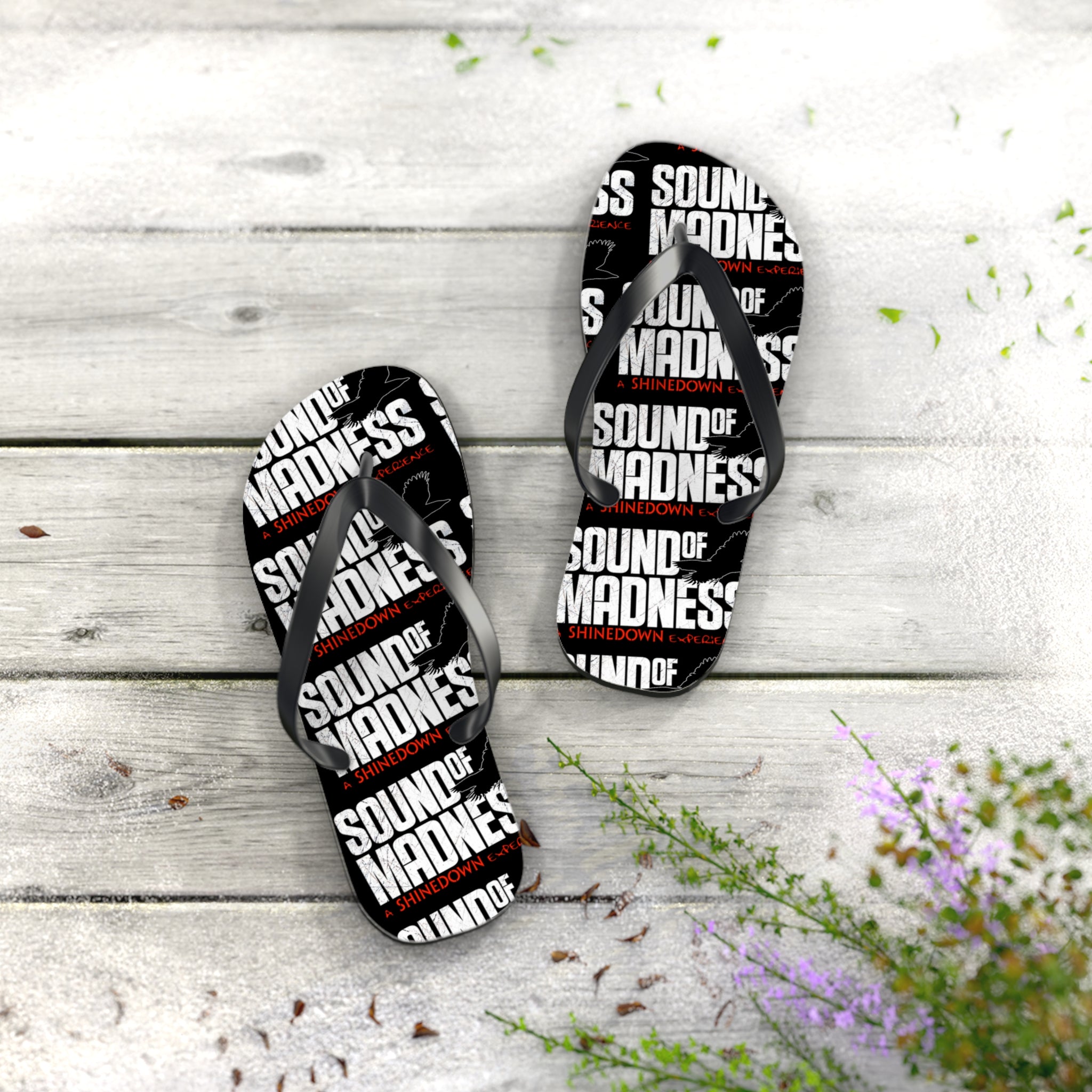 Sound of Madness Flip Flops