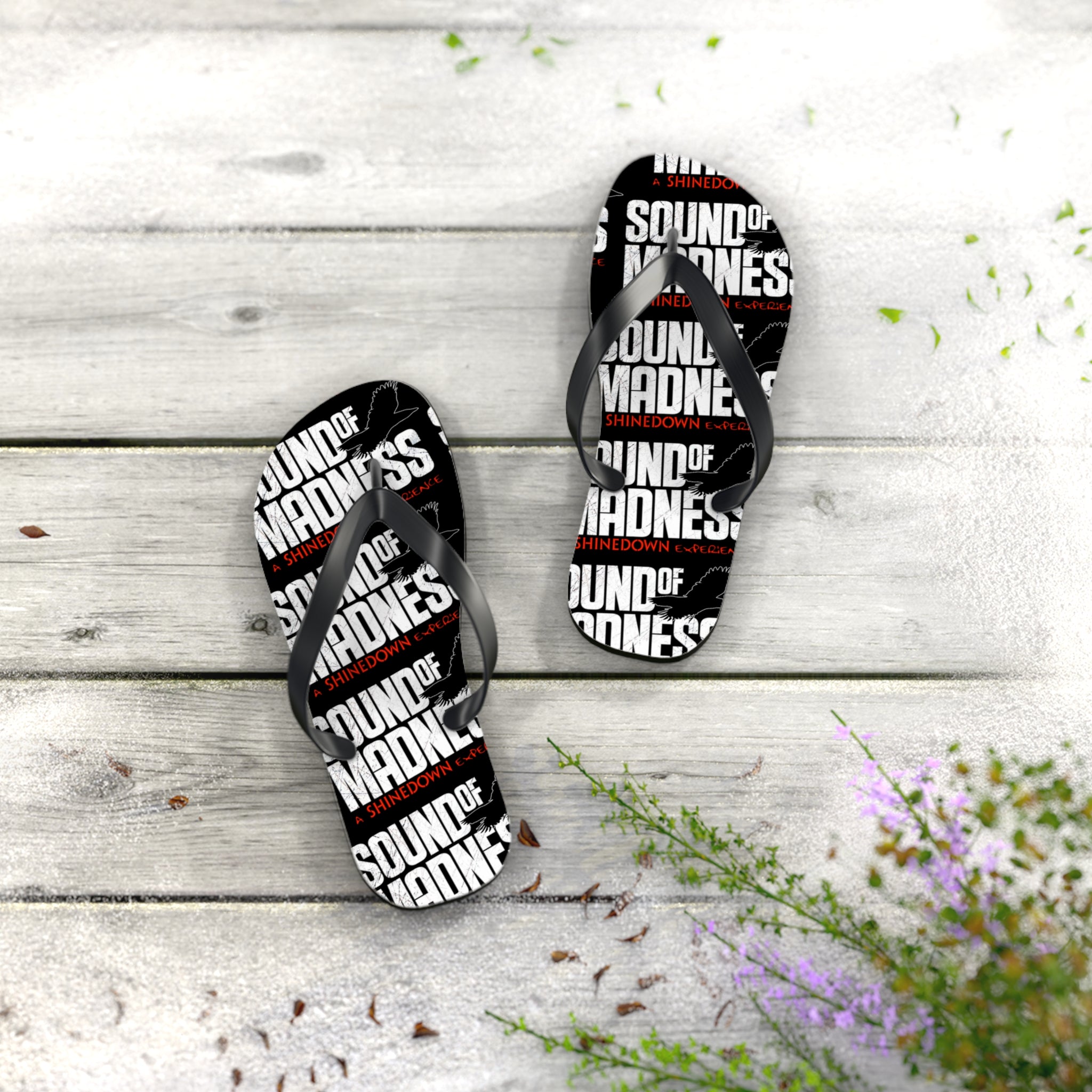 Sound of Madness Flip Flops
